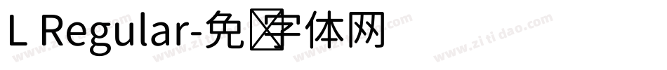 L Regular字体转换